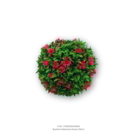 Buxinho Redondo Rosas 28cm